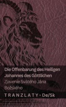 Die Offenbarung des Heiligen Johannes des Göttlichen / Zjavenie Svätého Jána  Božského