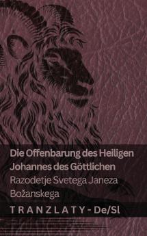 Die Offenbarung des Heiligen Johannes des Göttlichen / Razodetje Svetega Janeza  Božanskega