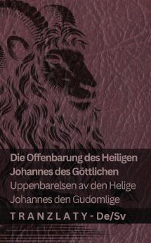 Die Offenbarung des Heiligen Johannes des Göttlichen / Uppenbarelsen av den Helige Johannes den  Gudomlige