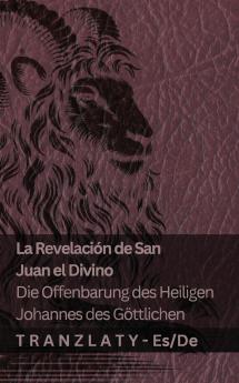 La Revelación de San Juan el Divino / Die Offenbarung des Heiligen Johannes des  Göttlichen