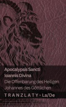 Apocalypsis Sancti Ioannis Divina / Die Offenbarung des Heiligen Johannes des  Göttlichen