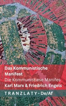 Das Kommunistische  Manifest / Die Kommunistiese  Manifes