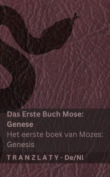 Die Bibel / De Bijbel - Das Erste Buch Mose (Genese) / Het eerste boek van Mozes (Genesis)