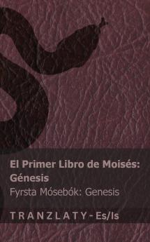 La Biblia / Biblían - El primer libro de Moisés (Génesis) / Fyrsta Mósebók (Genesis)