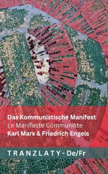Das Kommunistische  Manifest / Le Manifeste Communiste