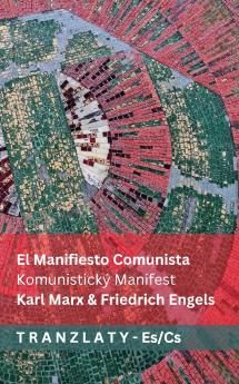 El Manifiesto Comunista / Komunistický Manifest