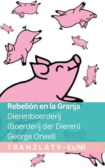 Rebelión en la Granja / Dierenboerderij (Boerderij der Dieren)