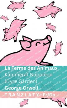 La Ferme des Animaux / Kammerat Napoleon (Dyre Gården)