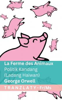 La Ferme des Animaux / Politik Kandang (Ladang Haiwan)