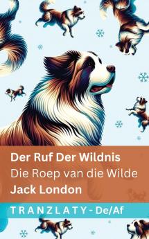 Der Ruf der Wildnis / Die Roep van die Wilde
