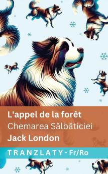 L'appel de la forêt / Chemarea Sălbăticiei