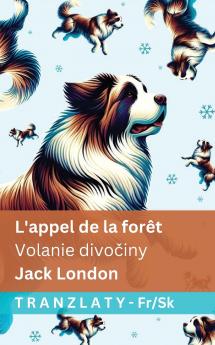 L'appel de la forêt / Volanie divočiny
