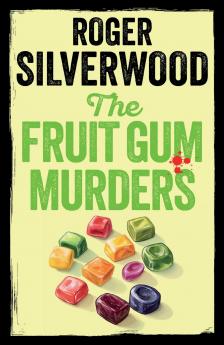 The Fruit Gum Murders