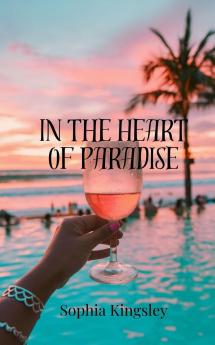 In the Heart of Paradise