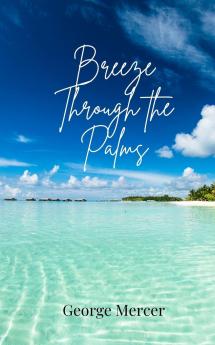 Breeze Through the Palms