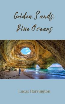 Golden Sands Blue Oceans