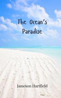 The Ocean's Paradise