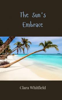 The Sun's Embrace