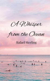 A Whisper from the Ocean