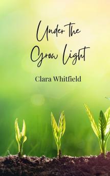 Under the Grow Light