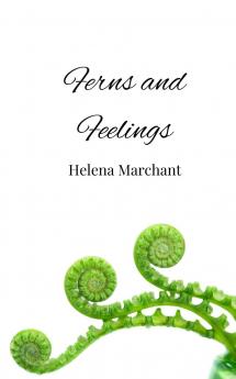 Ferns and Feelings