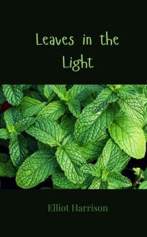 Leaves in the Light