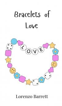 Bracelets of Love