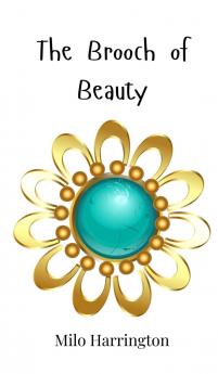The Brooch of Beauty