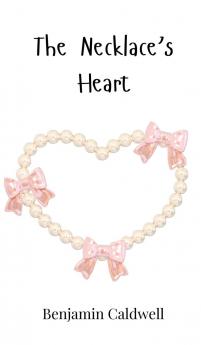 The Necklace's Heart