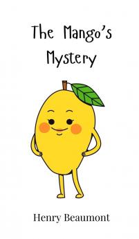 The Mango's Mystery