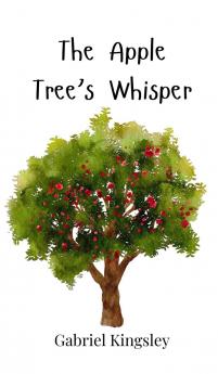 The Apple Tree's Whisper