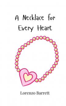 A Necklace for Every Heart