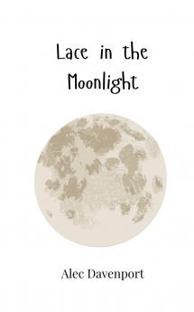 Lace in the Moonlight