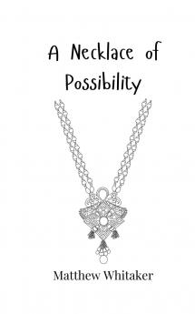 A Necklace of Possibility