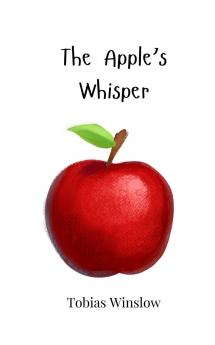 The Apple's Whisper