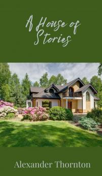 A House of Stories