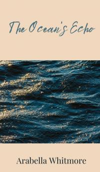 The Ocean's Echo