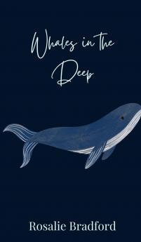 Whales in the Deep
