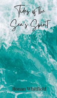Tides of the Sea's Spirit