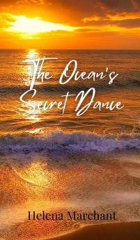 The Ocean's Secret Dance