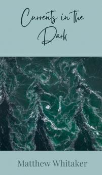 Currents in the Dark