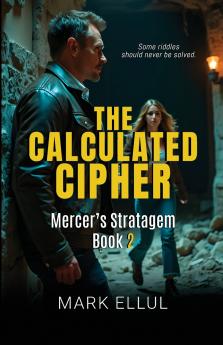 The Calculated Cipher