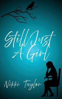 Still Just A Girl