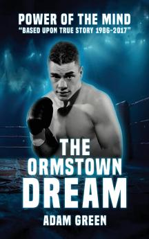 THE ORMSTOWN DREAM