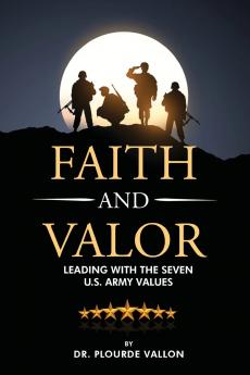 Faith and Valor