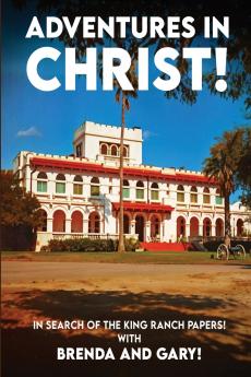 Adventures In Christ