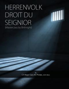 HERRENVOLK DROIT DU SEIGNIOR