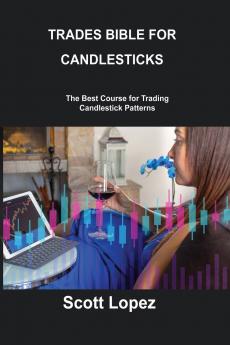 TRADES BIBLE FOR CANDLESTICKS