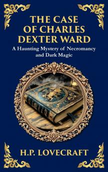 The Case of Charles Dexter Ward