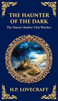 The Haunter of the Dark